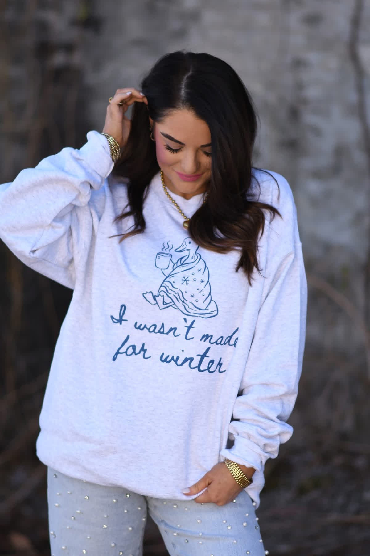 I Wasn’t Made for Winter Sweatshirt