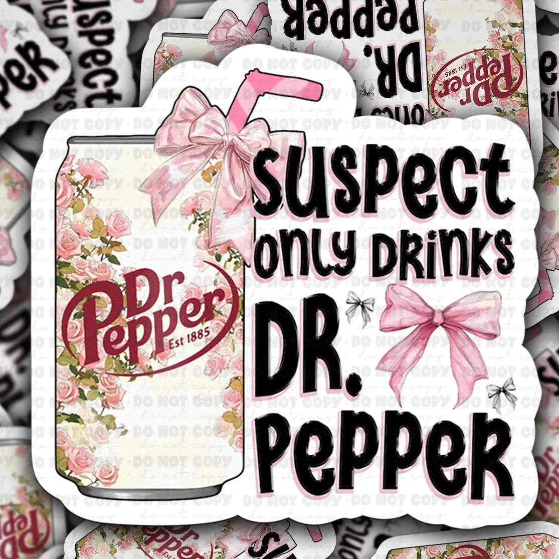Suspect Only Drinks Dr. P Die Cut Sticker