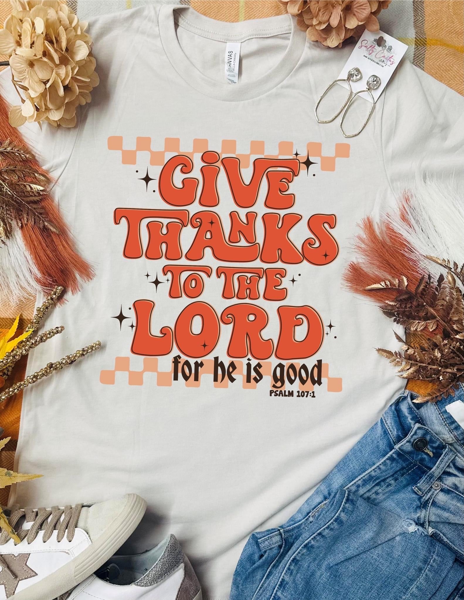 Give Thanks to the Lord Tee