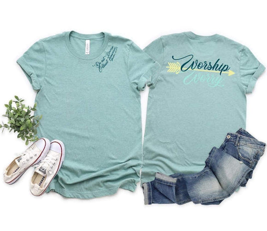 "Worship Over Worry" Tee