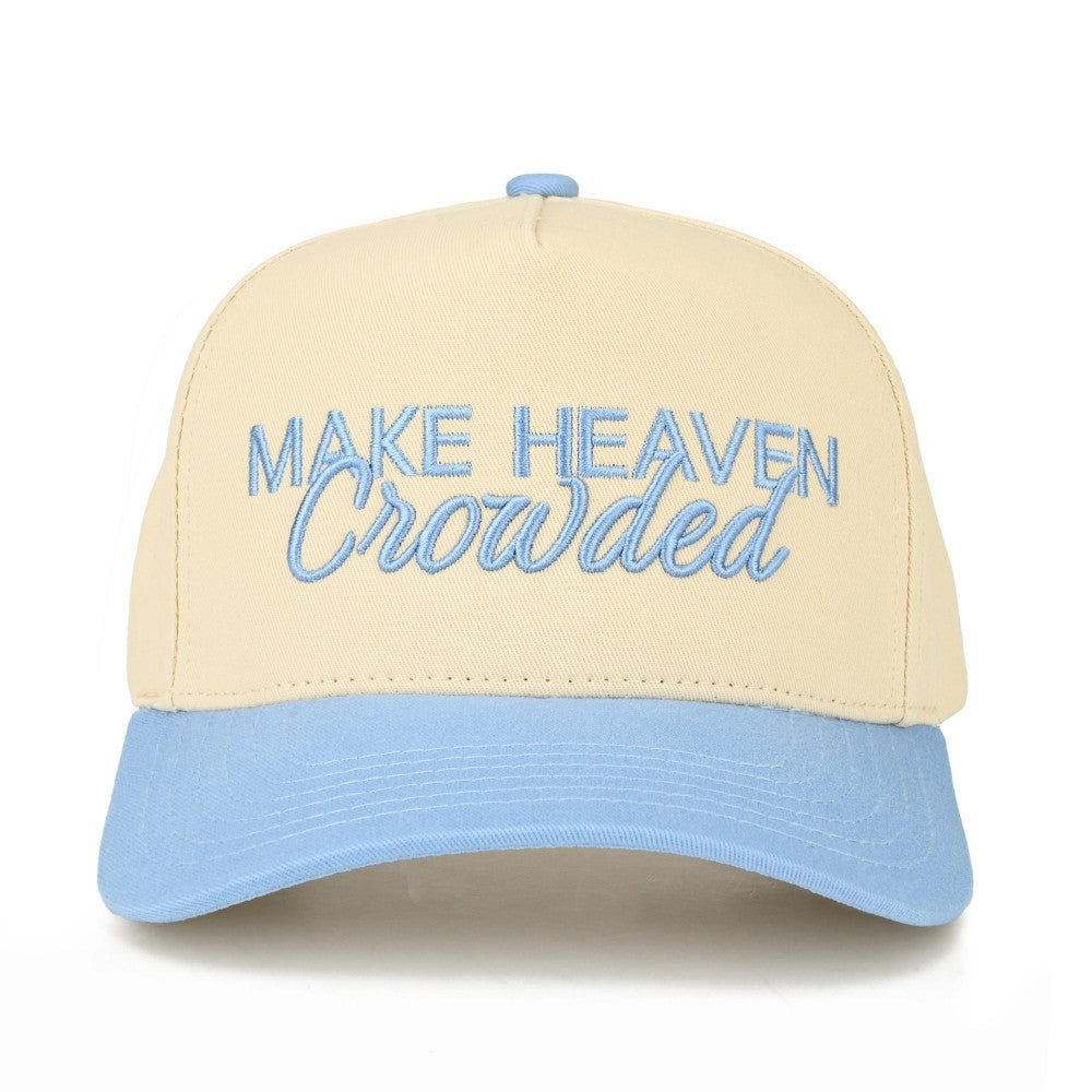 Embroidered "Make Heaven Crowded" Baseball Cap