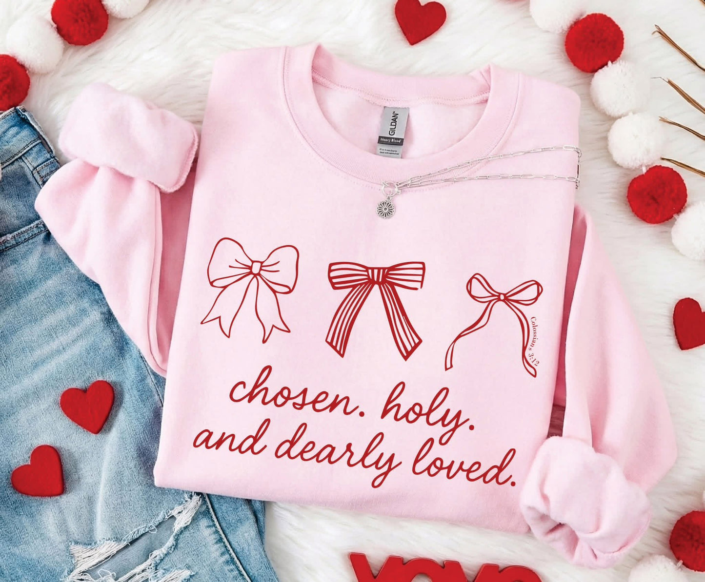 Chosen Holy & Dearly Loved Sweatshirt