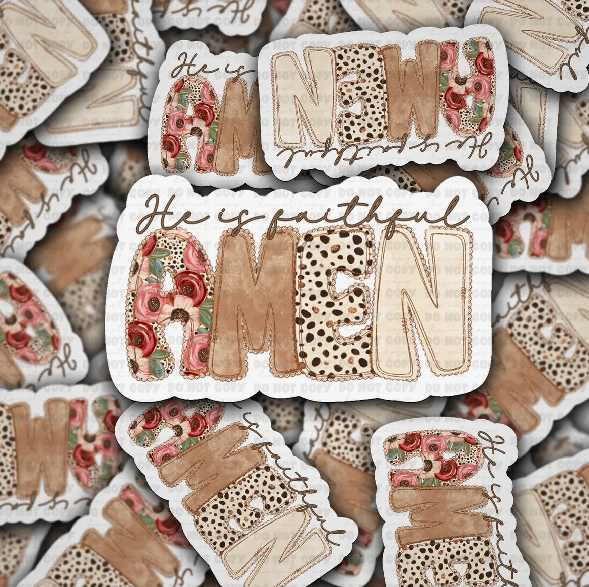 He is Faithful Amen Die Cut Sticker