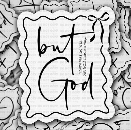 But God Die Cut Sticker
