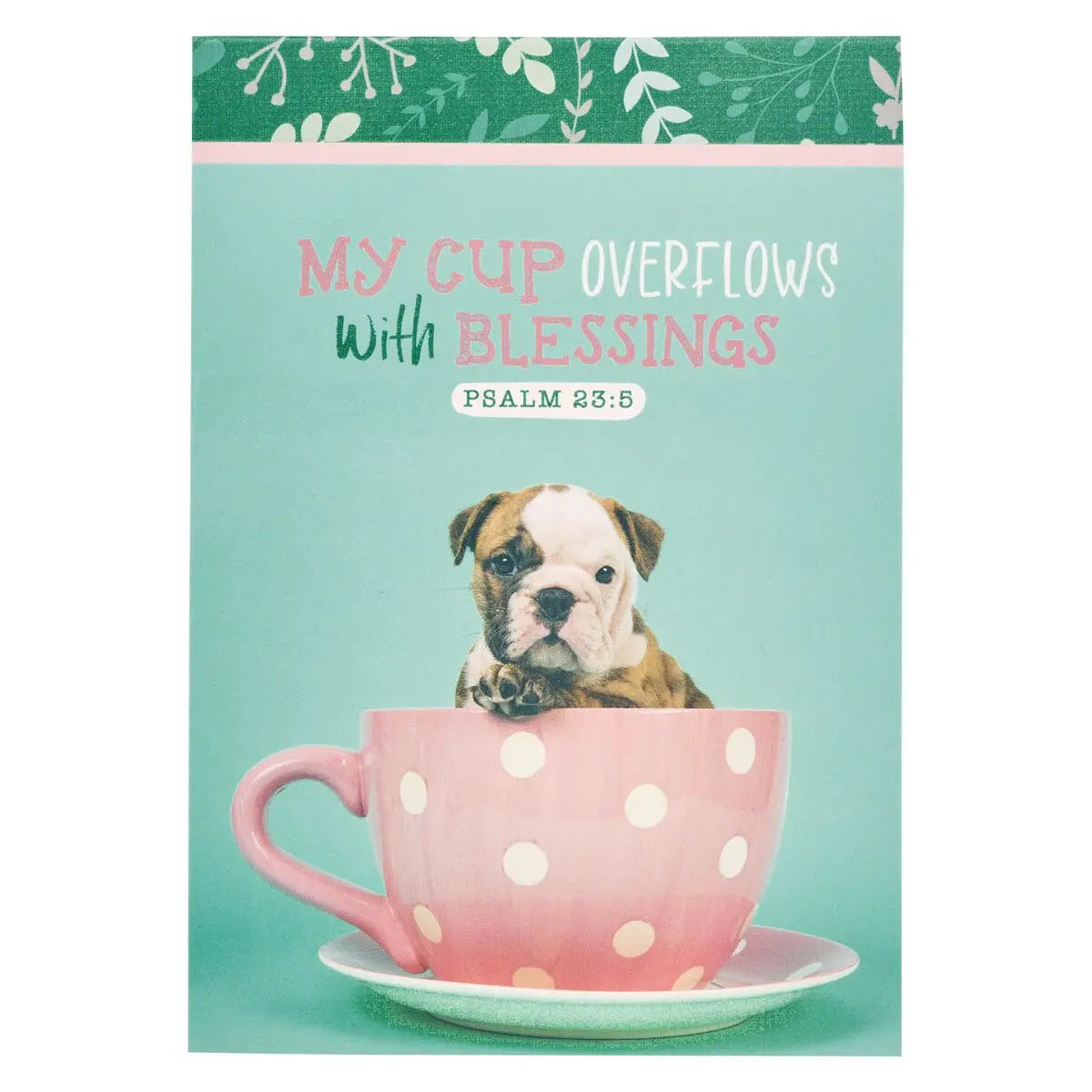 Notepad Teal Puppy My Cup Overflows Ps. 23:5
