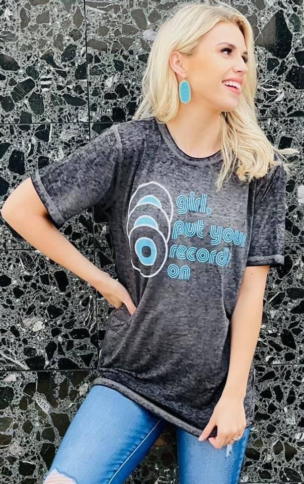 Girl, Put Your Records On Tee