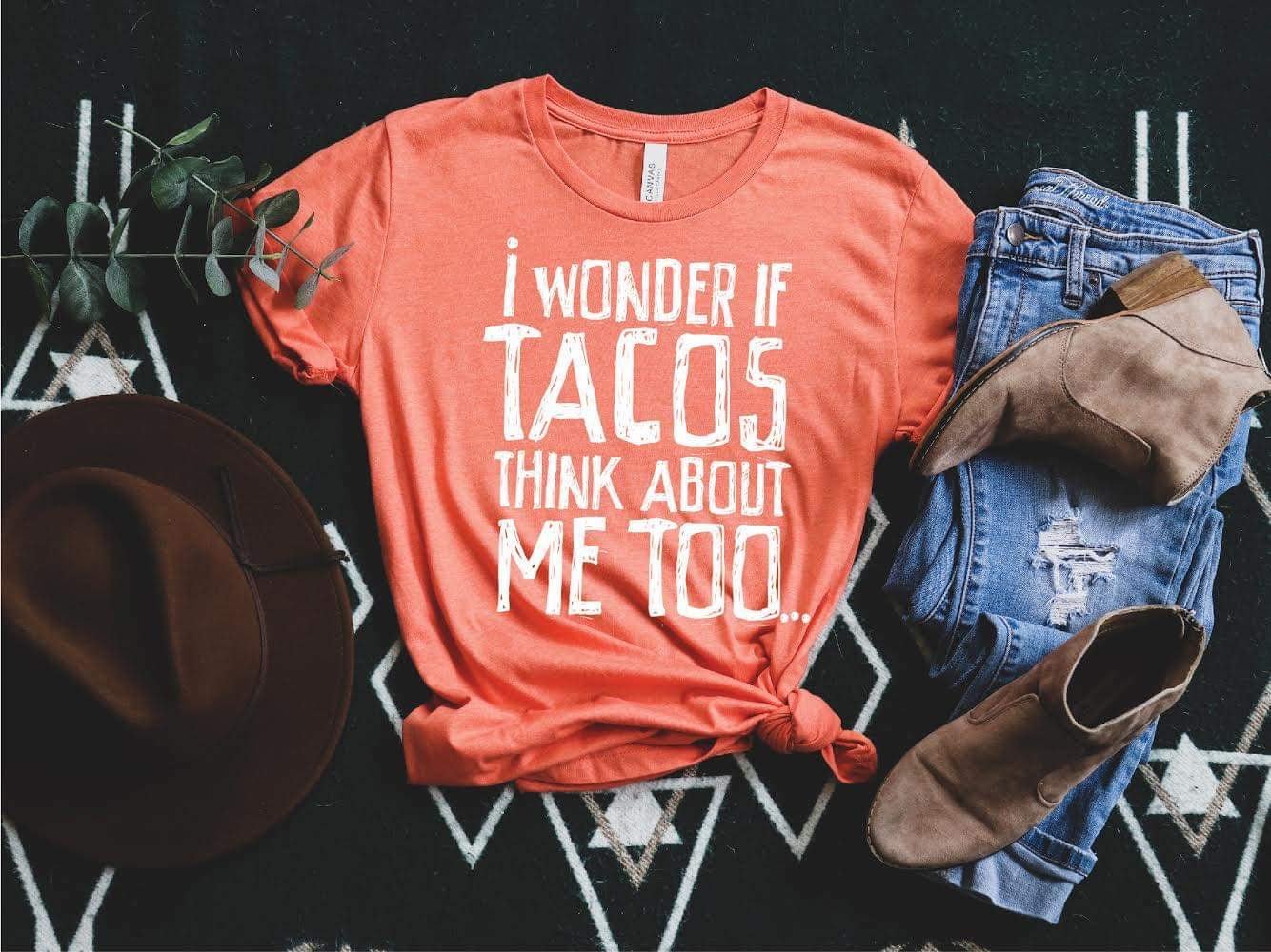 I Wonder If Tacos..... Tee - Anchor Fusion Boutique