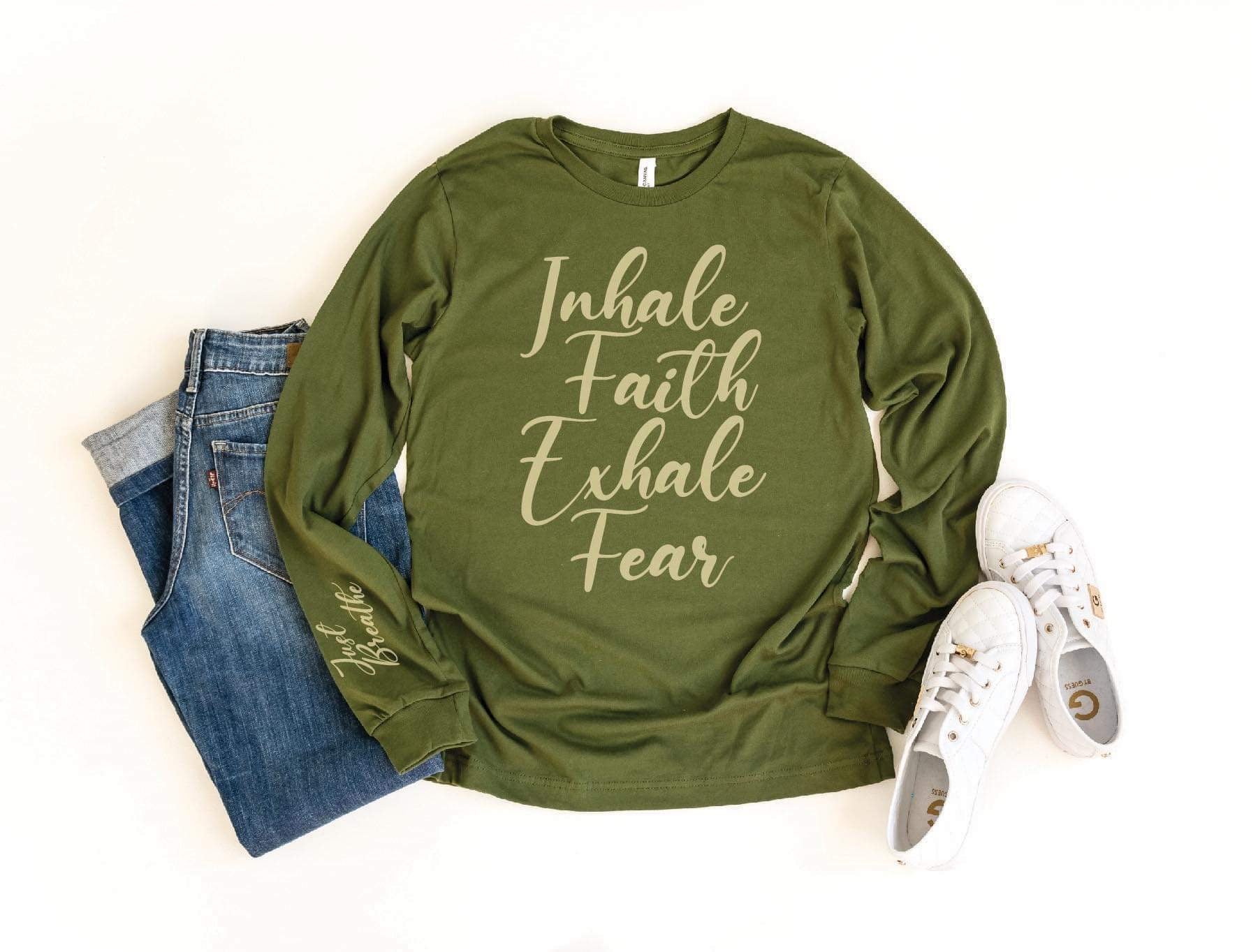 "Inhale Faith Exhale Fear" Long Sleeve Tee - Anchor Fusion Boutique