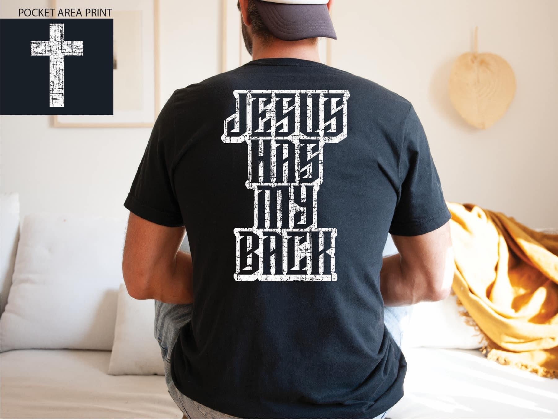 "Jesus Has My Back" Tee