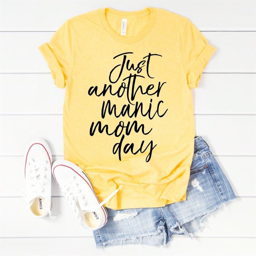 Just Another Manic Mom Day - Anchor Fusion Boutique