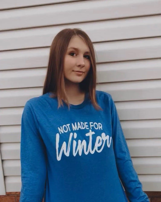 Not Made For Winter Tee - Anchor Fusion Boutique