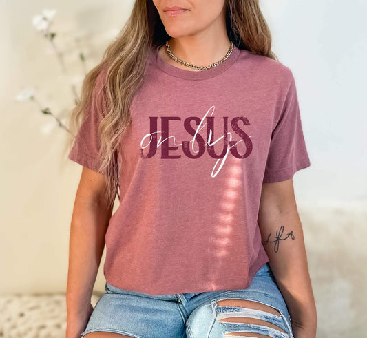 Only Jesus Graphic Tee - Anchor Fusion Boutique