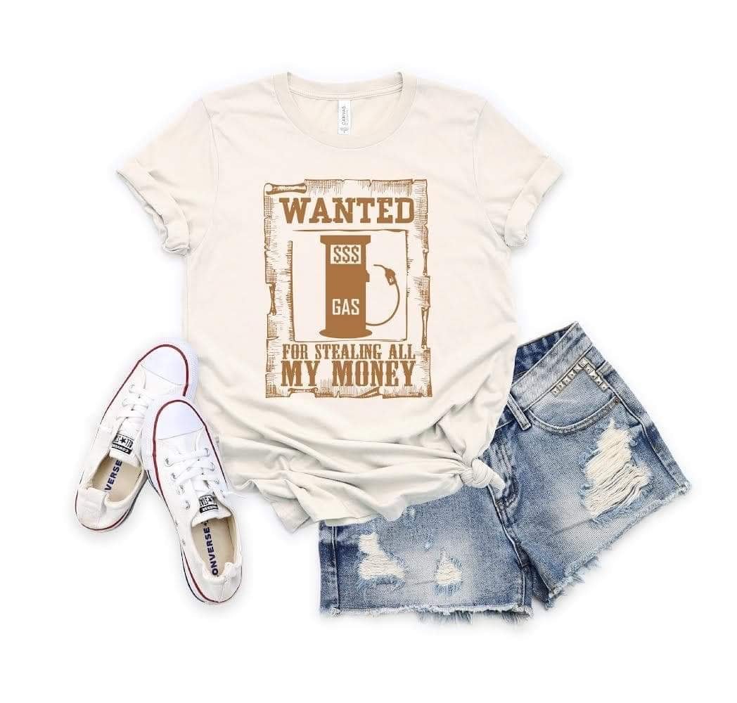 "Wanted Gas" Tee