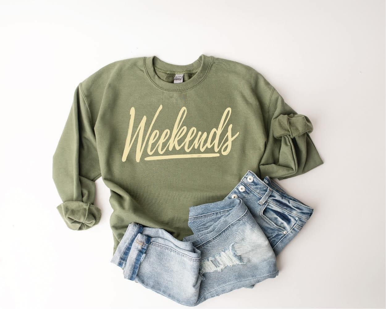 Weekends Sweatshirt - Anchor Fusion Boutique